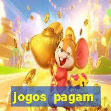 jogos pagam dinheiro de verdade